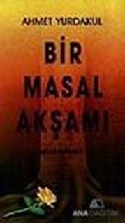 Bir Masal Akşamı