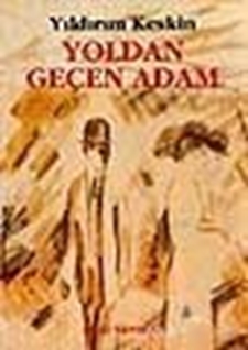 Yoldan Geçen Adam