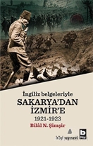 İngiliz Belgeleriyle Sakarya'dan İzmir'e