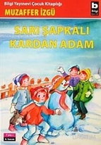 Sarı Şapkalı Kardan Adam