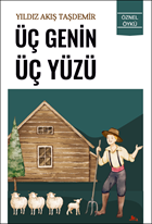 Üç Genin Üç Yüzü