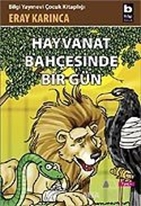 Hayvanat Bahçesinde Bir Gün