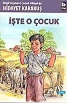 İşte O Çocuk