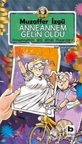 Anneannem Gelin Oldu