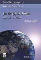 Şu Değişen Dünya - Bir Millet Uyanıyor:9