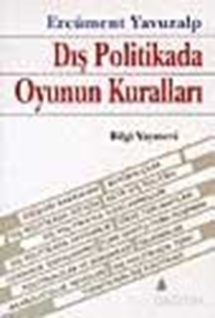 Dış Politikada Oyunun Kuralları