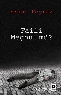 Faili Meçhul mü?