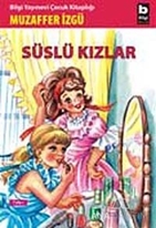 Süslü Kızlar