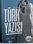 Türk Yazısı & Türk Yazısının Uygulamalarla Öğretimi