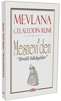 Mesneviden İbretli Hikayeler