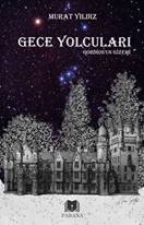 Gece Yolcuları Gordiosun Gizemi