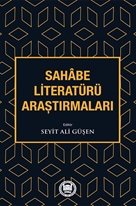 Sahabe Literatürü Araştırmaları