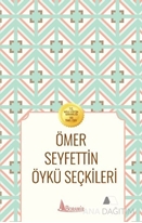 Ömer Seyfettin Öykü Seçkileri