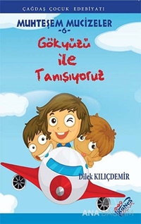 Gökyüzü ile Tanışıyoruz