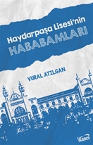 Haydarpaşa Lisesi'nin Hababamları