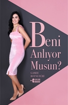 Beni anlıyormusun?