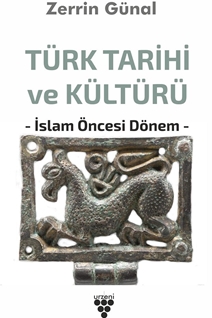 TÜRK TARİHİ VE KÜLTÜRÜ