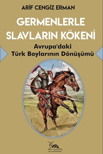 GERMENLERLE SLAVLARIN KÖKENİ