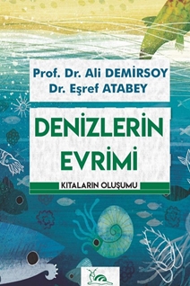 DENİZLERİN EVRİMİ