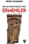 BİZANS İMPARATORLUĞU’NDA ERMENİLER