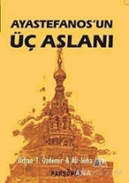 Ayastefanos'un Üç Aslanı