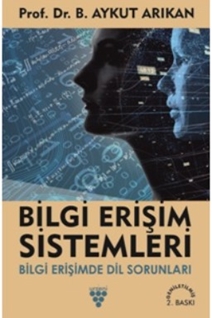 BİLGİ ERİŞİM SİSTEMLERİ