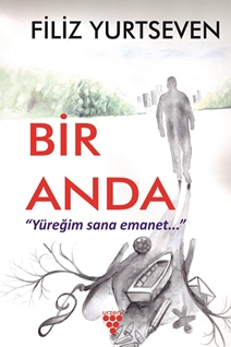 BİR ANDA