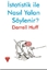 İSTATİSTİK İLE NASIL YALAN SÖYLENİR