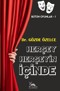 HERŞEY HERŞEYİN İÇİNDE