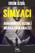 SİMYACI ROMANINDAKİ GİZEMLİ MESAJLARIN ANALİZİ