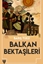 BALKAN BEKTAŞİLERİ