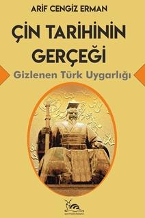 ÇİN TARİHİNİN GERÇEĞİ