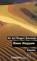 Bir Çöl Rüzgarı Ömrümüz