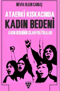 KADIN BEDENİNİ ISLAH POLİTİKALARI