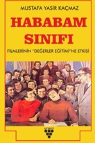 Hababam Sınıfı Filmlerinin Değerler Eğitimine Etkisi