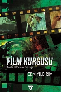 FİLM KURGUSU