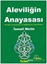 Aleviliğin Vazgeçilmez ve Değiştirilemez Temel İlkeleri