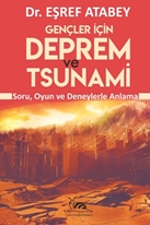 GENÇLER İÇİN DEPREM VE TSUNAMİ