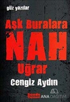 Aşk Buralara Nah Uğrar