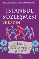 İSTANBUL SÖZLEŞMESİ VE KADIN