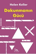 DOKUNMANIN GÜCÜ