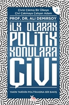 İLK OLARAK POLİTİK KONULARA ÇİVİ