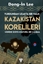 KAZAKİSTAN KORELİLERİ