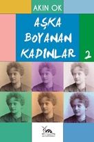 AŞKA BOYANAN KADINLAR-2