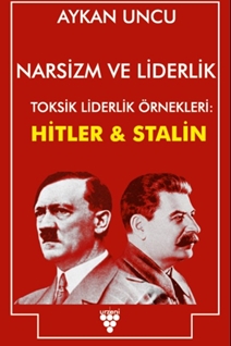 NARSİZM VE LİDERLİK