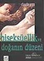 Biseksüellik ve Doğanın Düzeni