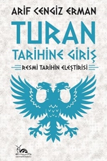 TURAN TARİHİNE GİRİŞ