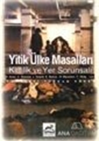 Yitik Ülke Masalları Kimlik ve Yer Sorunsalı