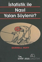 İstatistik ile Nasıl Yalan Söylenir?