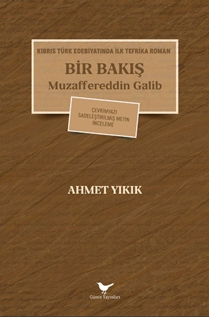 Kıbrıs Türk Edebiyatında İlk Tefrika Roman